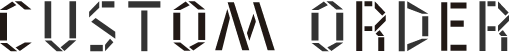 カスタムオーダー